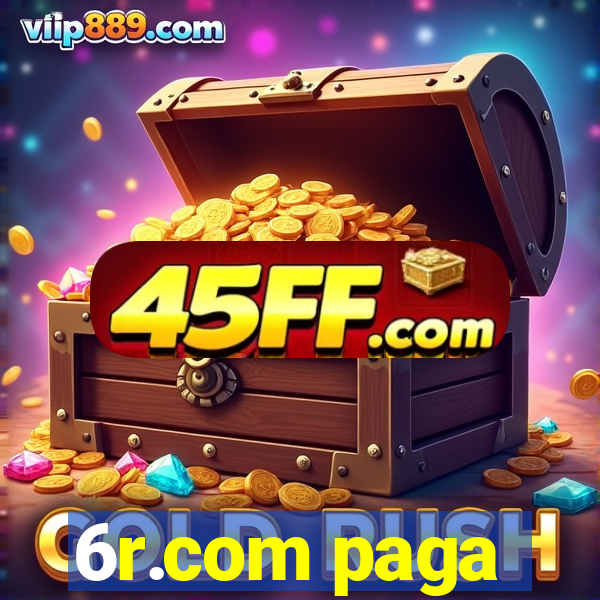 6r.com paga